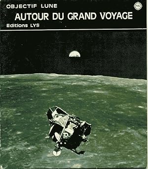 Immagine del venditore per Autour du grand voyage venduto da L'ivre d'Histoires