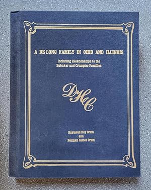 A De Long Family in Ohio and Illinois