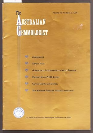 Bild des Verkufers fr The Australian Gemmologist Volume 19, No: 8, 1996 zum Verkauf von Laura Books