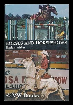 Seller image for Horses and Horse Shows for sale by MW Books
