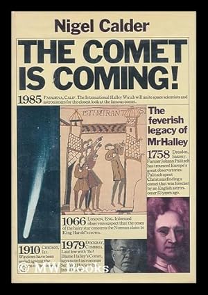 Seller image for The Comet is Coming! - the Feverish Legacy of Mr Halley for sale by MW Books