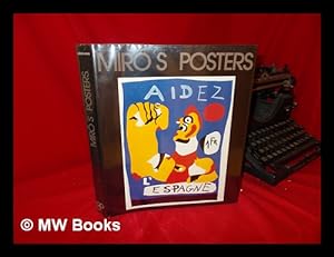 Seller image for Miro's Posters / J. Corredor-Matheos ; Catalogue of the Posters by Gloria Picazo for sale by MW Books
