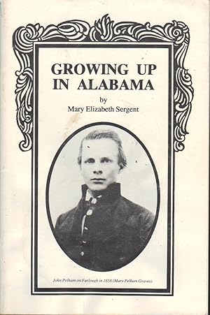 GROWING UP IN ALABAMA (SIGNED COPY)