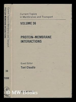 Immagine del venditore per Current Topics in Membranes and Transport - Volume 36, Protein - Membrane Interactions venduto da MW Books