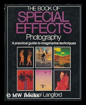 Image du vendeur pour The Book of Special Effects Photography mis en vente par MW Books