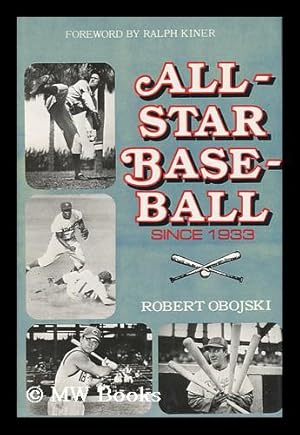 Seller image for All-Star Baseball Since 1933 for sale by MW Books