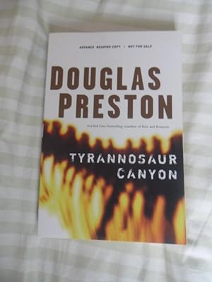 Seller image for TYRANNOSAUR CANYON: SIGNED US UNCORRECTED PROOF for sale by Books for Collectors