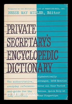 Bild des Verkufers fr Private Secretary's Encyclopedic Dictionary zum Verkauf von MW Books Ltd.