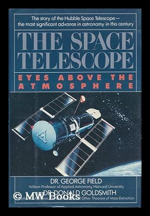 Imagen del vendedor de The Space Telescope a la venta por MW Books Ltd.
