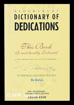 Seller image for Bloomsbury, Dictionary of Dedications for sale by MW Books Ltd.