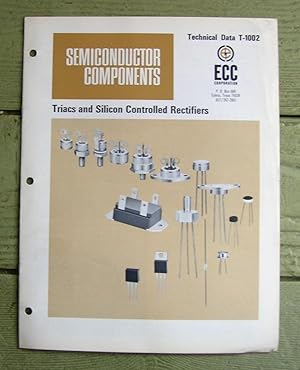 Seller image for Semiconductor Components. Technical Data T-1002. Triacs and Silicon Controlled Rectifiers. for sale by Monkey House Books
