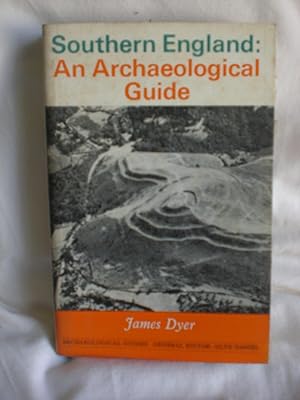 Southern England: an archaeological guide