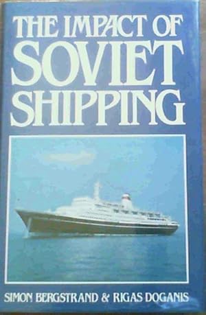 Imagen del vendedor de The Impact of Soviet Shipping a la venta por Chapter 1