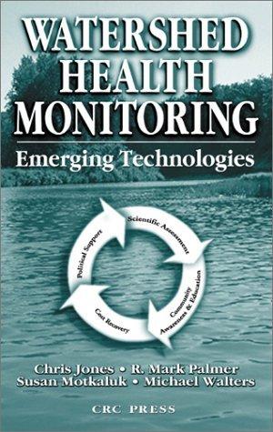 Immagine del venditore per Watershed Health Monitoring Emerging Technologies venduto da Mahler Books