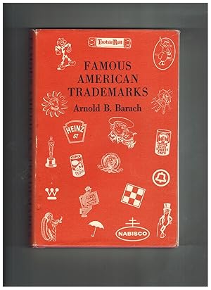 Seller image for Famous American Trademarks for sale by Tim Clark Books