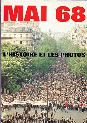 MAI 68. L'histoire et les photos