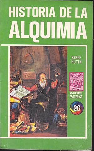 Imagen del vendedor de HISTORIA DE LA ALQUIMIA 1EDICION Ilustraciones en b/n a la venta por CALLE 59  Libros