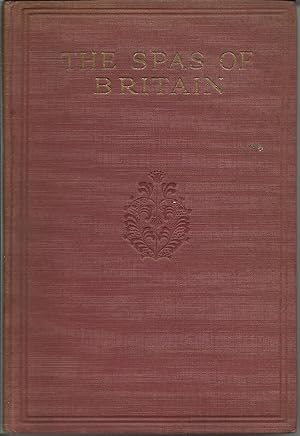 Immagine del venditore per The Spas of Britain : The Official Handbook of the British Spa Federation venduto da Trinders' Fine Tools