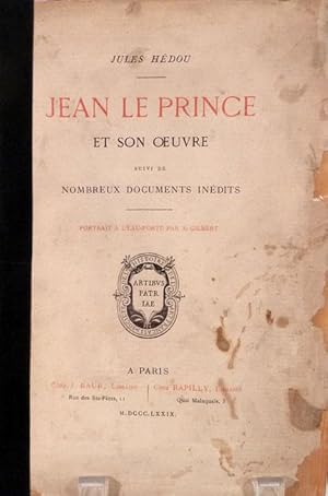 Jean Le Prince Et Son Oeuvre Suivi De Nombreux Documents Inedits