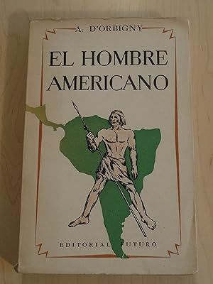 El Hombre Americano