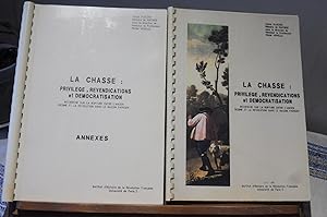 Imagen del vendedor de La Chasse : Privilge, Revendications Et Dmocratisation. Recherche Sur La Rupture Entre L'Ancien Rgime Et La Rvolution Dans Le Bassin Parisien a la venta por librairie ESKAL