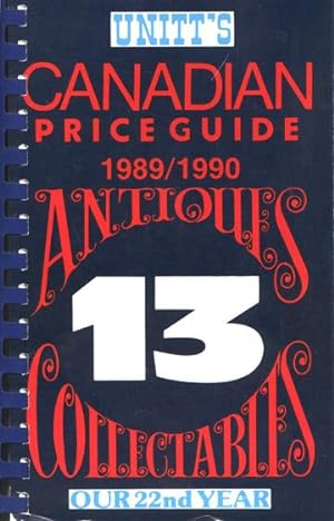 Unitt's Canadian Price Guide to Antiques & Collectables - Book Thirteen (Vol. 13 )