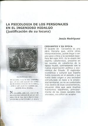 LA PSICOLOGIA DE LOS PERSONAJES EN EL INGENIOSO HIDALGO (JUSTIFICACION DE SU LOCURA).