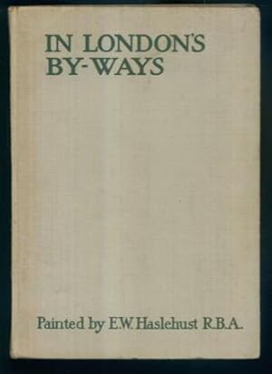 Seller image for In London's By-Ways for sale by Lazy Letters Books