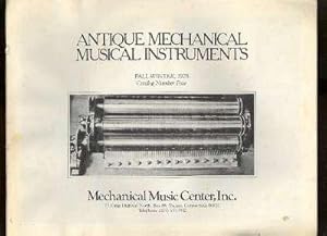 Immagine del venditore per Antique mechanical musical instruments : Fall-Winter 1978, Catalog Number Four [4] venduto da Joseph Valles - Books