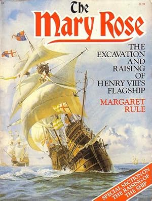 Seller image for THE MARY ROSE for sale by Jean-Louis Boglio Maritime Books