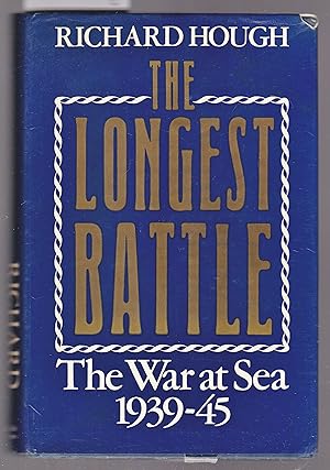 The Longest Battle : The War at Sea 1939-45