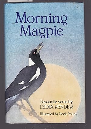 Morning Magpie - Favourite Verse By Lydia Pender