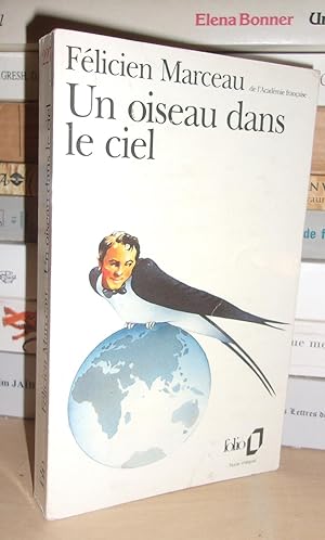 Seller image for UN OISEAU DANS LE CIEL for sale by Planet's books