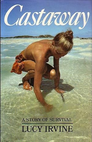 Seller image for CASTAWAY for sale by Jean-Louis Boglio Maritime Books