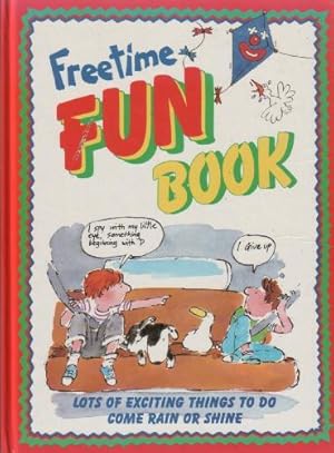 Immagine del venditore per Freetime Fun Book venduto da The Children's Bookshop