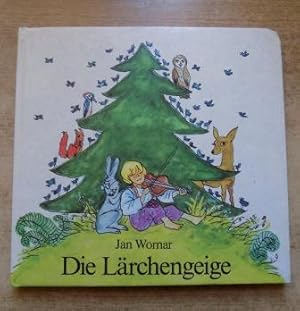 Imagen del vendedor de Die Lrchengeige. a la venta por Antiquariat BcherParadies