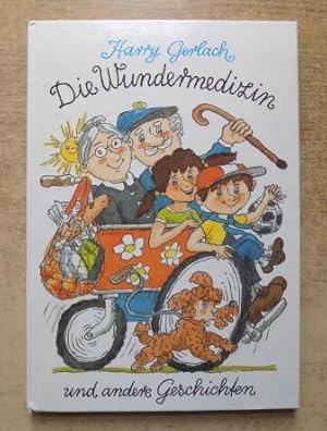 Bild des Verkufers fr Die Wundermedizin und andere Geschichten vom Helfen. zum Verkauf von Antiquariat BcherParadies