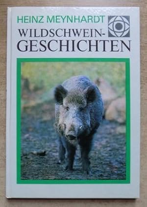 Imagen del vendedor de Wildschweingeschichten. a la venta por Antiquariat BcherParadies