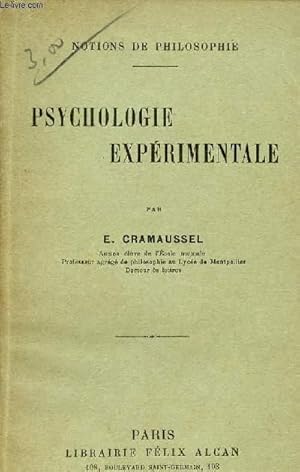 Image du vendeur pour PSYCHOLOGIE EXPERIEMENTALE / NOTION DE PHILOSOPHIE. mis en vente par Le-Livre