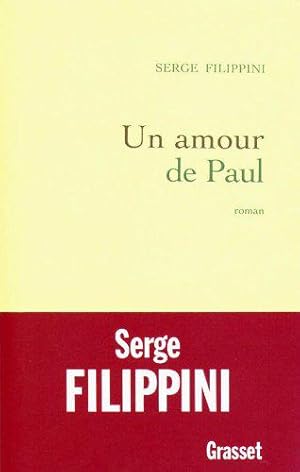 Bild des Verkufers fr Un amour de Paul zum Verkauf von JLG_livres anciens et modernes