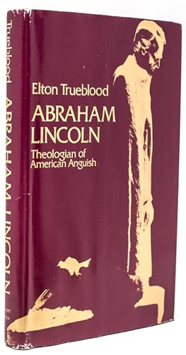 Seller image for Abraham Lincoln: Theologian of American Anguish for sale by James Cummins Bookseller, ABAA