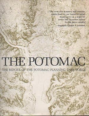 The Potomac: A Report on Its Imperiled Future and a Guide for Its Orderly Development