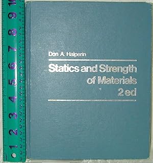 Statics and Strength of Materials 2nd. Ed.