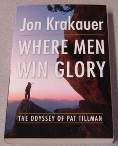 Bild des Verkufers fr Where Men Win Glory: The Odyssey of Pat Tillman zum Verkauf von Books of Paradise