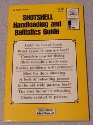 Bild des Verkufers fr Shotshell Handloading And Ballistics Guide (Petersen Spotlite Books #615) zum Verkauf von Books of Paradise