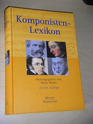Bild des Verkufers fr Komponisten-Lexikon. 350 werkgeschichtliche Portraits zum Verkauf von Versandantiquariat Rainer Kocherscheidt
