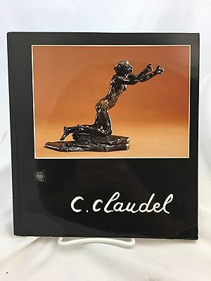 Seller image for Camille Claudel: 16 novembre 1990 - 24 fevrier 1991 for sale by Indy Library Store