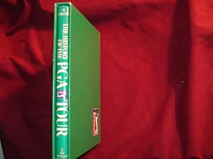 Seller image for The History of the PGA Tour. In slipcase. Golf. for sale by BookMine
