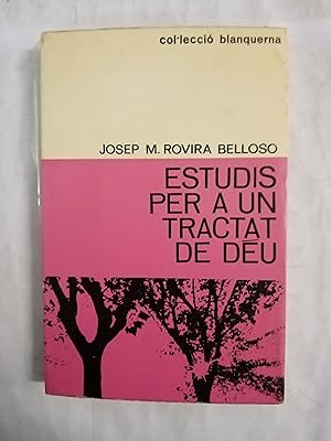 Imagen del vendedor de ESTUDIS PER A UN TRACTAT DE DEU a la venta por Gibbon Libreria