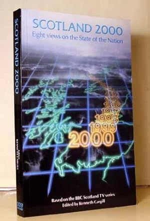 Scotland 2000 : Eight Views on the State of the Nation